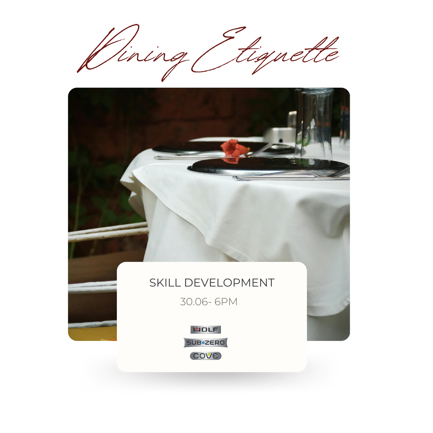 Dining etiquette workshop Montrêal Sub-Zero Wolf
